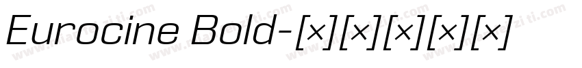 Eurocine Bold字体转换